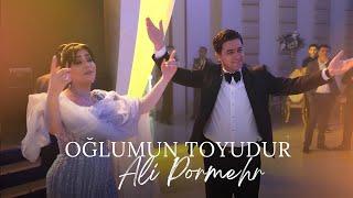 Ali Pormehr - Oğlumun Toyudur