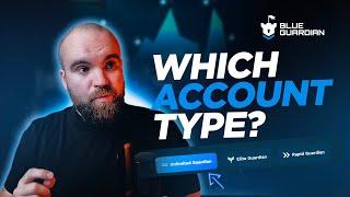 How To Purchase A Blue Guardian Account - Which Type Is Best For You?