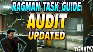 Audit UPDATED - Ragman Task Guide - Escape From Tarkov