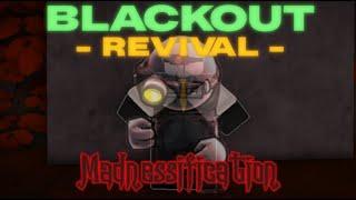 Roblox Madnessification | Blackout: Revival