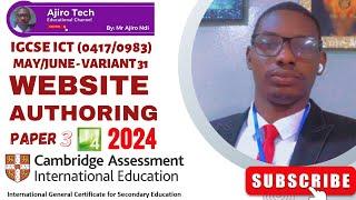 IGCSE ICT (0417/0983) Paper 3 Website Authoring May June 2024 Variant 31 | Microsoft Expression Web