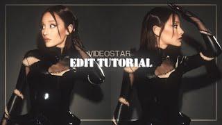  edit w/ me + edit tutorial on videostar