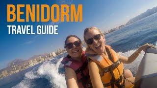 Benidorm Travel Guide: A Tour of Things to Do