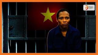 Margaret Nduta’s Fate: Kenya makes last-ditch effort to save convict in Vietnam