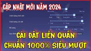 Hướng Dẫn Cách Setting (cài đặt) Liên Quân cập nhật mới năm 2024 chuẩn 100% leo rank cực dễ