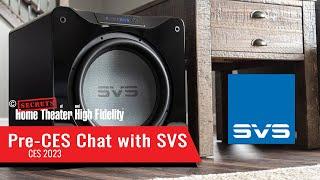 CES - 2023 - Pre-Show Chat with SVS