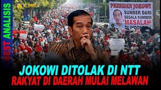 JOKOWI DITOLAK DI NTT, RAKYAT DI DAERAH MULAI MELAWAN!