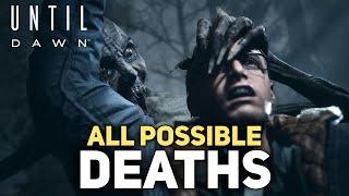 All Possible Character Deaths and Secret Deaths - Until Dawn Remake