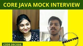 Mock Interview | Core Java Mock Interview Question and Answers | Code Decode