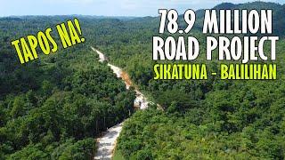 78.9 Million Road Project | Sikatuna to Balilihan!