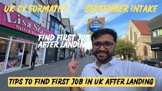 Struggling for Job? 5 tips to find Job in Uk  after landing september intake std | UK CV formate