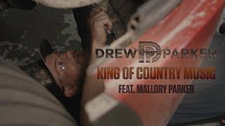 Drew Parker - King Of Country Music (with Mallory Parker) [Official Music Video]