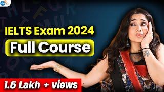 IELTS Exam 2024 Full Course सिर्फ 15 मिनट में | Crack IELTS with Shivangi Narula | @JoshSkillsApp