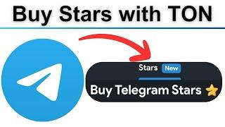 How to Buy Telegram Stars With TON Crypto