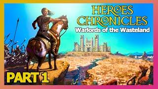 Heroes Chronicles Chapter 1: Warlords of the Wasteland Part 1 - The Barbarian