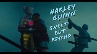 Harley Quinn | Sweet But Psycho (Tribute)