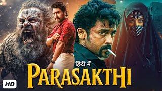 Parasakthi New Released Movie in Hindi Dubbed | Suriya & Marunal | Latest South Indian Movie 2025