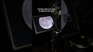 the time when the moon is closest to the earth #shorts #photography #canon