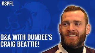 "I'd have Bullard in my team!" | Q&A with Dundee's Craig Beattie