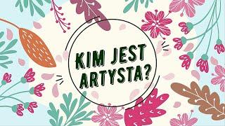 Kim jest artysta