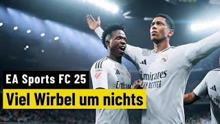 EA Sports FC 25 | REVIEW | Hier bleibt (immer noch) alles so, wie es ist