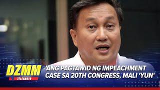 VP impeachment case has no place in the 20th Congress – Tolentino | DZMM TeleRadyo