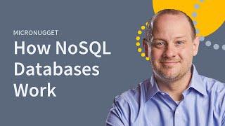 How NoSQL Databases Work