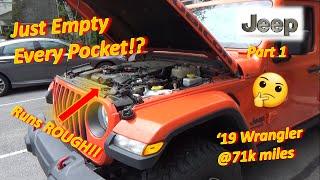 (Pt 1) JEEP = Just Empty Every Pocket?! ('19 Rubicon: PentastarV6-P0300-71k miles!)