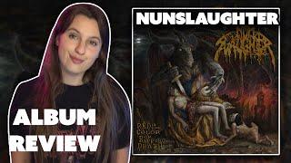 I'm nonstop playing this⎮Nunslaughter Album Review