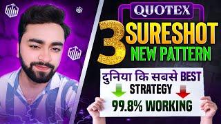 quotex 1 Minutes 3 Sureshot Pattern Biggest Trading Secret Best Strategy Binary Options Trading 