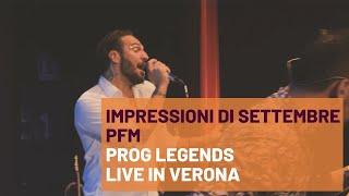 Impressioni di Settembre (PFM) - Prog Legends - The Great Prog Rock Show - Live in Verona