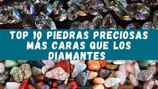 TOP 10 PRECIOUS STONES MORE EXPENSIVE than DIAMONDS  [MOST EXPENSIVE Gems in the WORLD] 