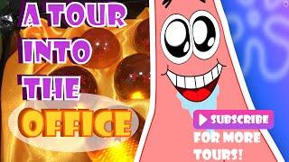 Tour into my office