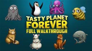 Tasty Planet Forever - FULL WALKTHROUGH