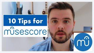 Top 10 Tips in MuseScore