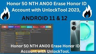 Honor 50 NTH AN00 Erase Honor ID Account with UnlockTool 2023.