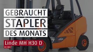 Linde MH V-Stapler H30 D | Gebrauchtstapler des Monats Februar 2023 | Sander Fördertechnik