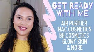 GET READY WITH ME: MAC COSMETICS HEAR ME OUT, WHAT HAPPENED TO BH? I BOUGHT AN AIR PURIFIER & MORE