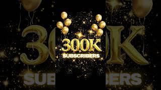 300k subscribers complete on YouTube #shorts #youtubeshorts #yt