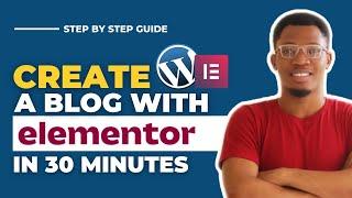 How To Make A Wordpress Blog With Elementor Pro | Wordpress Blog With Elementor Full Tutorial 2021