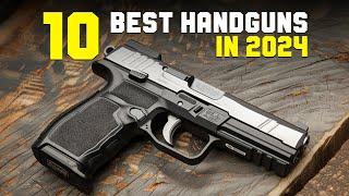 The Top 10 BEST Full Size Handguns In 2024!