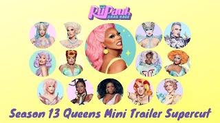 RuPaul’s Drag Race Season 13 Mini Trailers Supercut