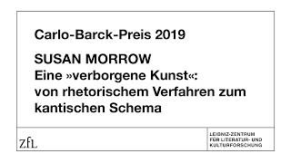 Susan Morrow: Eine »verborgene Kunst«: von rhetorischem Verfahren zum kantischen Schema