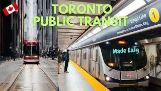 How to Use Toronto Public Transit TTC: Beginners Ultimate Guide