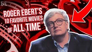 Top 10 Movies of All Time According to Roger Ebert