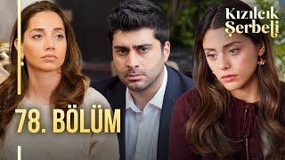 Kızılcık Şerbeti 78. Bölüm @showtv