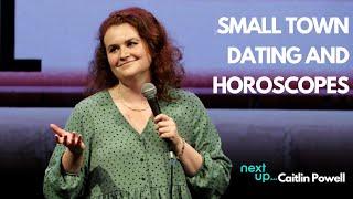 Dating in Small Town | Caitlin Powell