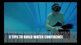 3 Tips to Build Water Confidence