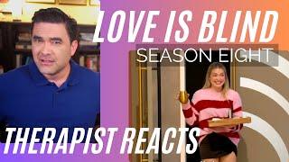 Love Is Blind S8 #33 - (Triple Yikes) - Therapist Reacts