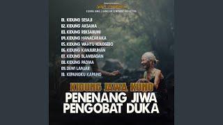 Kidung Jawa Kuno - Penenang Jiwa Pengobat Duka